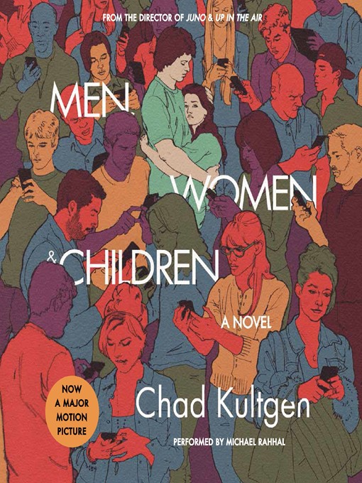 Title details for Men, Women & Children Tie-in by Chad Kultgen - Available